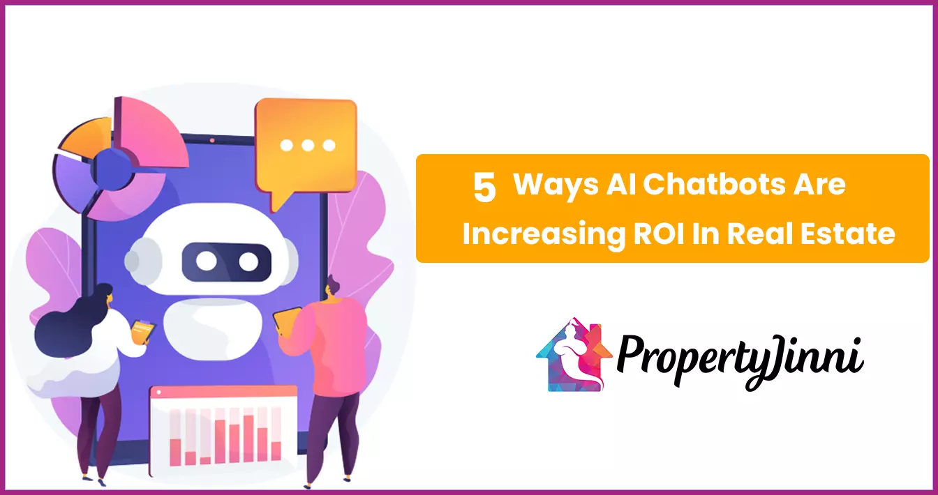 Image showing how AI chatbots are increasing ROI in real estate