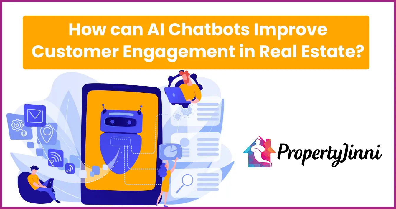Real estate AI chatbot improveing customer engagement